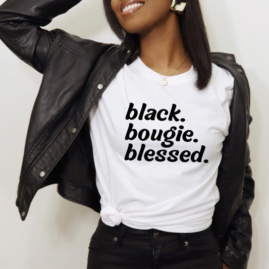 Black, Bougie & Blessed