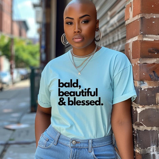 Bald, Beautiful & Blessed